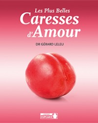 Les plus belles caresses d'amour