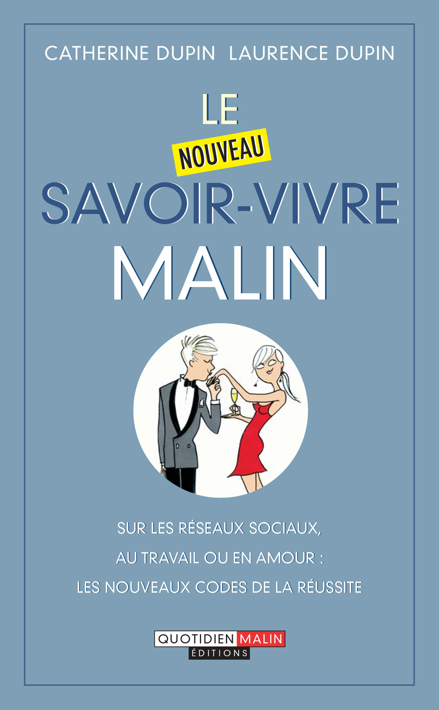 Catherine Hiegel Les Regles Du Savoir Vivre Êtes-vous incollable sur les règles du savoir-vivre ? | C'est Malin