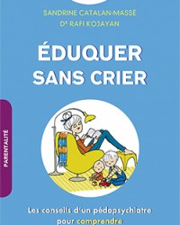 Eduquer sans crier c'est malin _c1