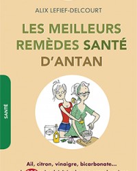 Les Meilleurs remedes sante d'antan.indd