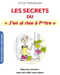 Les secrets du jen ai rien a f__tre cest malin_c1