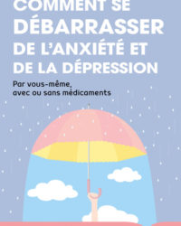 Comment_se_debarrasser_de_lanxiete_et_de_la_depression_c1